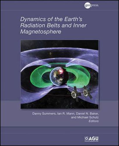 Cover image for Dynamics of the Earth's Radiation Belts and Inner Magnetosphere