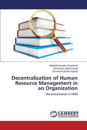 Decentralization of Human Resource Management in an Organization