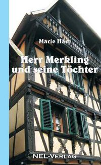 Cover image for Herr Merkling Und Seine Tochter