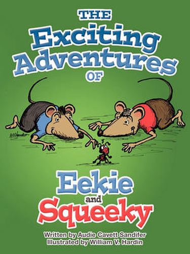 Cover image for The Exciting Adventures of Eekie and Squeeky