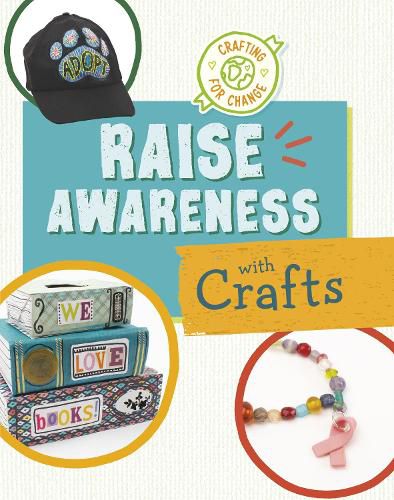 Raise Awareness with Crafts