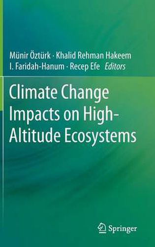 Cover image for Climate Change Impacts on High-Altitude Ecosystems