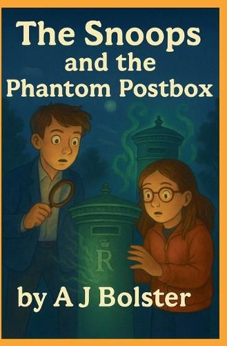 Cover image for The Snoops and The Phantom Postbox