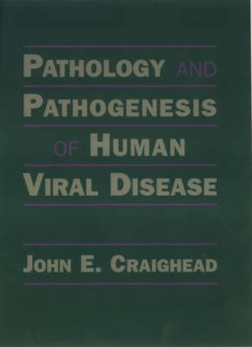 Cover image for Pathology and Pathogenesis of Human Viral Disease