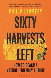 Cover image for Sixty Harvests Left