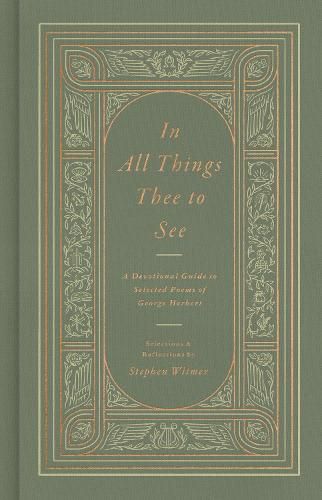 Cover image for In All Things Thee to See