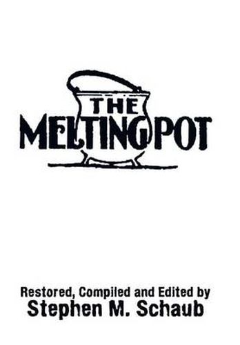 Cover image for The Melting Pot