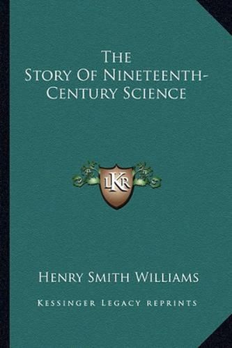 The Story of Nineteenth-Century Science