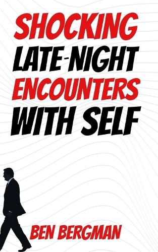 Cover image for Shocking Late-Night Encounters With Self
