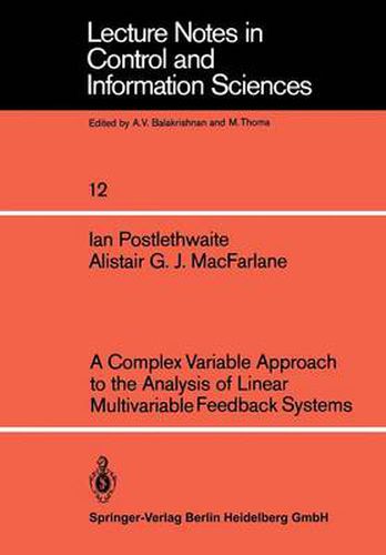 Cover image for A Complex Variable Approach to the Analysis of Linear Multivariable Feedback Systems