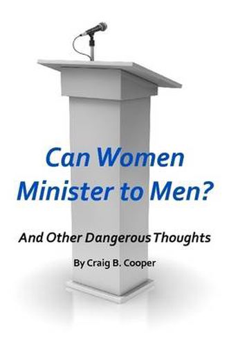 Cover image for Can Women Minister to Men?