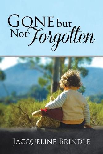 Cover image for Gone but Not Forgotten