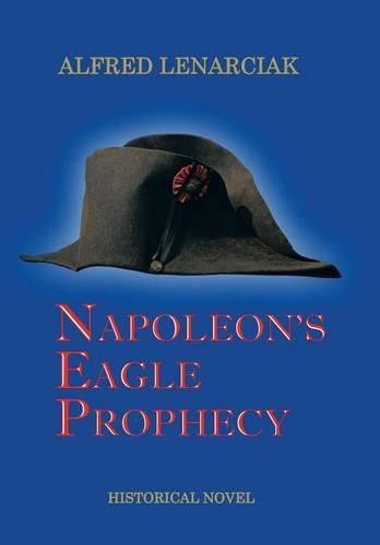 Cover image for Napoleon's Eagle Prophecy