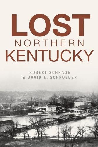 Cover image for Lost Northern Kentucky