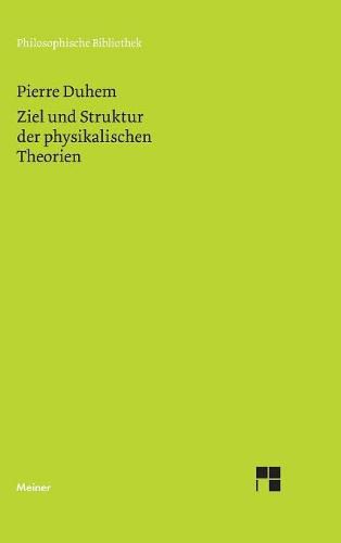 Ziel und Struktur der physikalischen Theorien