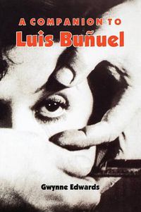 Cover image for A Companion to Luis Bunuel