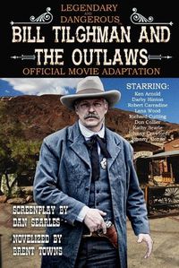 Cover image for Bill Tilghman and the Outlaws