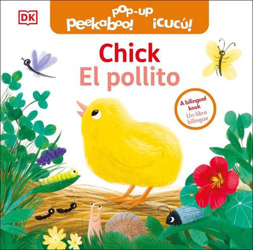 Cover image for Bilingual Pop-Up Peekaboo! Chick / El pollito