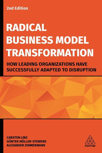 Radical Business Model Transformation