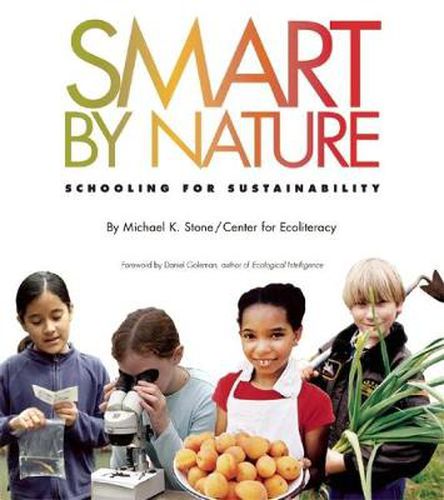 Cover image for Smart by Nature: Schooling for Sustainability