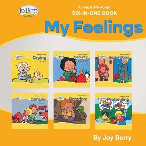 A Teach Me About Six-in-One Book - My Feelings