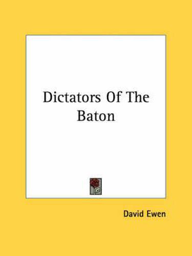 Dictators of the Baton