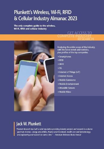 Cover image for Plunkett's Wireless, Wi-Fi, RFID & Cellular Industry Almanac 2023