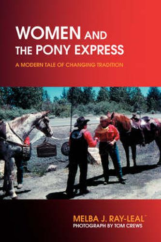 Cover image for Women and the Pony Express: A Modern Tale of Changing Tradition