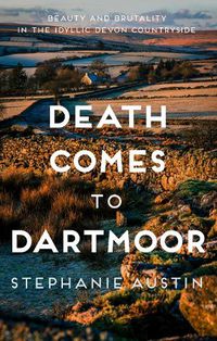 Cover image for Death Comes to Dartmoor: The riveting rural mystery series