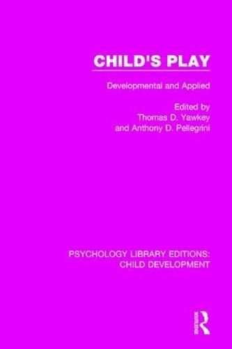 Cover image for Child's Play: Developmental and Applied