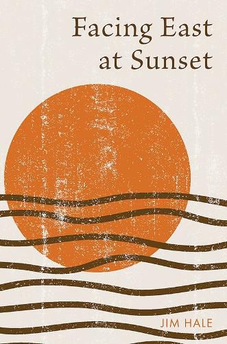 Cover image for Facing East at Sunset