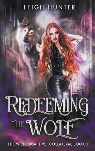 Cover image for Redeeming the Wolf