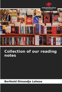 Cover image for Collection of our reading notes