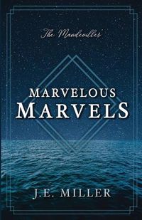 Cover image for The Mandevilles' Marvelous Marvels