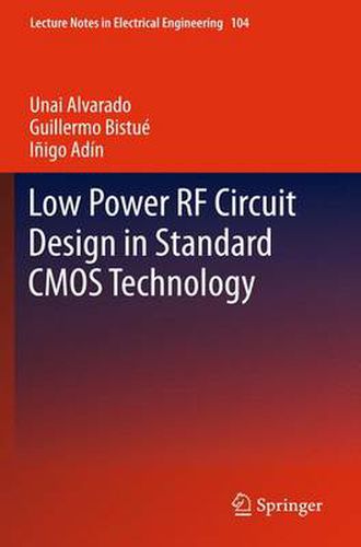 Cover image for Low Power RF Circuit Design in Standard CMOS Technology