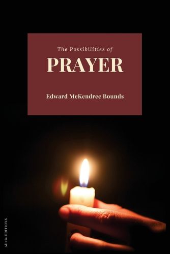 Cover image for The Possibilities of Prayer