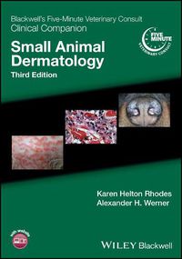 Cover image for Blackwell's Five-Minute Veterinary Consult Clinical Companion: Small Animal Dermatology