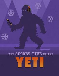 Cover image for The Secret Life of the Yeti