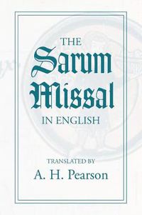 Cover image for The Sarum Missal in English