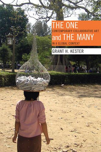 Cover image for The One and the Many: Contemporary Collaborative Art in a Global Context