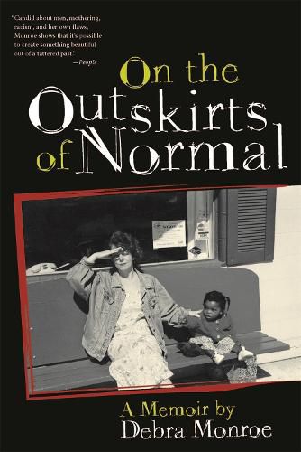 Cover image for On the Outskirts of Normal: Forging a Family Against the Grain