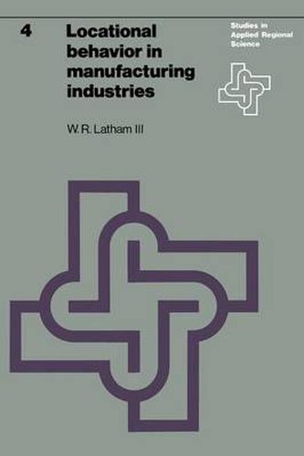 Cover image for Locational behavior in manufacturing industries