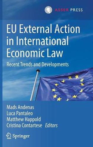 Cover image for EU External Action in International Economic Law: Recent Trends and Developments