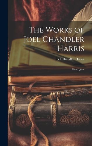 Cover image for The Works of Joel Chandler Harris