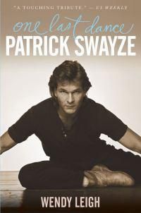Cover image for Patrick Swayze: One Last Dance