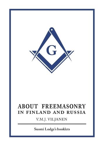 Cover image for About Freemasonry in Finland and Russia