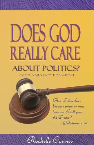 Cover image for Does God Really Care About Politics