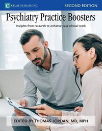 Cover image for Psychiatry Practice Boosters, Second Edition: Insights from research to enhance your clinical work