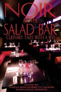 Cover image for Noir at the Salad Bar: Culinary Tales with a Bite