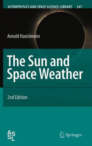 Cover image for The Sun and Space Weather